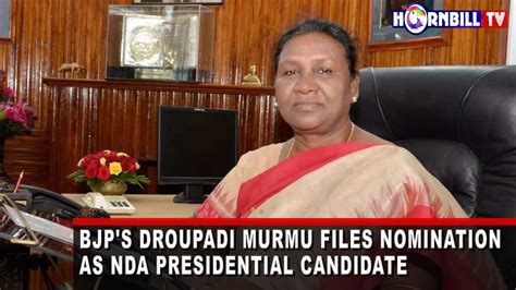 Deputy Cm Y Patton On Ndas Prez Candidate Draupadi Murmu Files