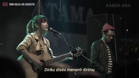 Lirik Cinta Dalam Hati Cover By Tami Aulia Youtube