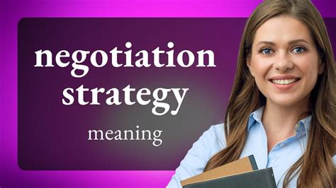 Unlocking The Secrets Of Effective Negotiation Strategies Youtube