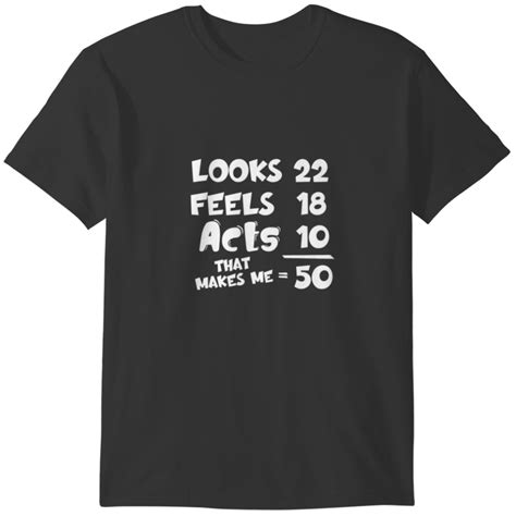 Funny 50th Birthday Quote It Is A Cool For 50th B T Shirts Sold By