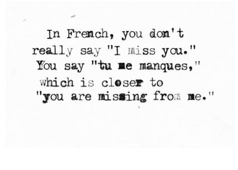 Friendship Quotes I Miss You Is ‘you Are Missing From Me In French