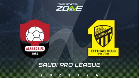 Al Raed Vs Al Ittihad Preview Prediction Saudi Pro League