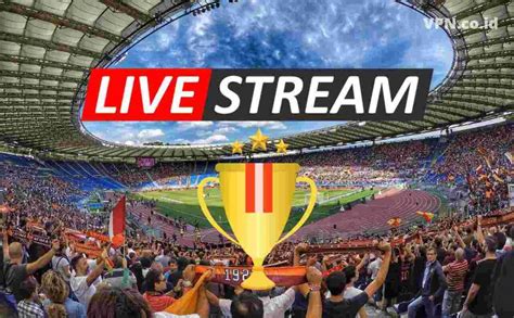 35 Aplikasi Live Streaming Bola Gratis (Update Link 2022) - VPN.co.id