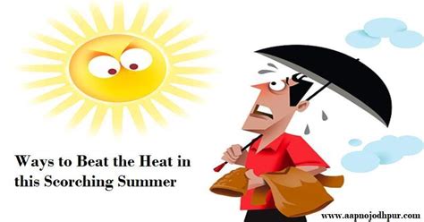 Ways To Beat The Heat In This Scorching Summer Some Tips And Tricks To