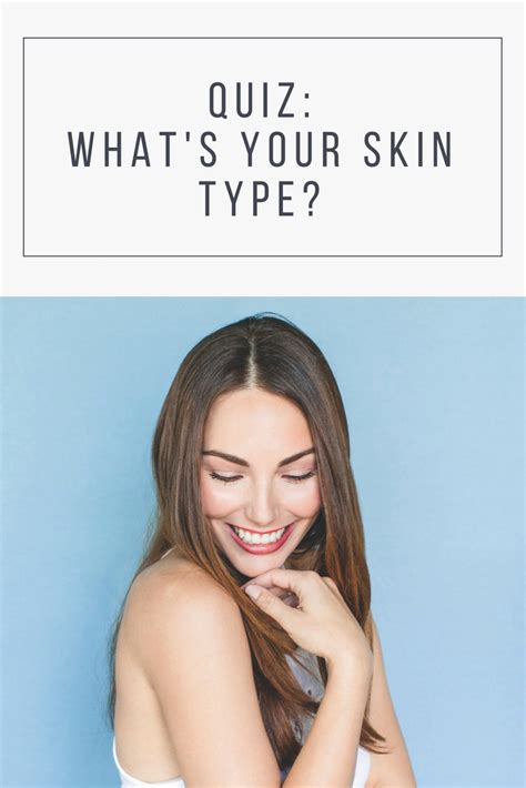 Quiz What Is Your Skin Type Artofit