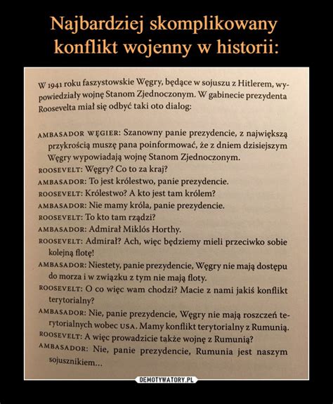 Najbardziej Skomplikowany Konflikt Wojenny W Historii Demotywatory Pl