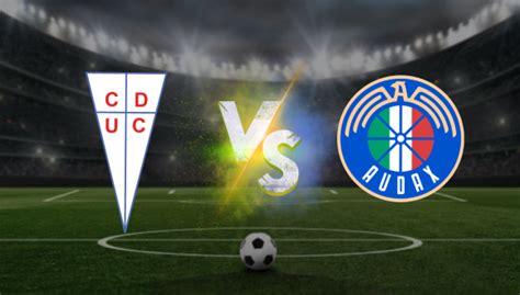 Universidad Católica vs Audax Italiano Pronóstico Primera de Chile