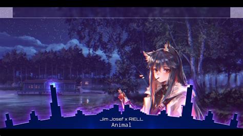 Animal Nightcore Jim Josef X Riell Youtube