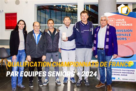 Les Championnats De France Par Equipes Seniors Ligue Des Hauts