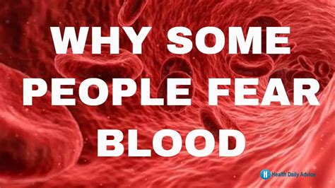 Signs And Symptoms Of Hemophobia Health Daily Advice