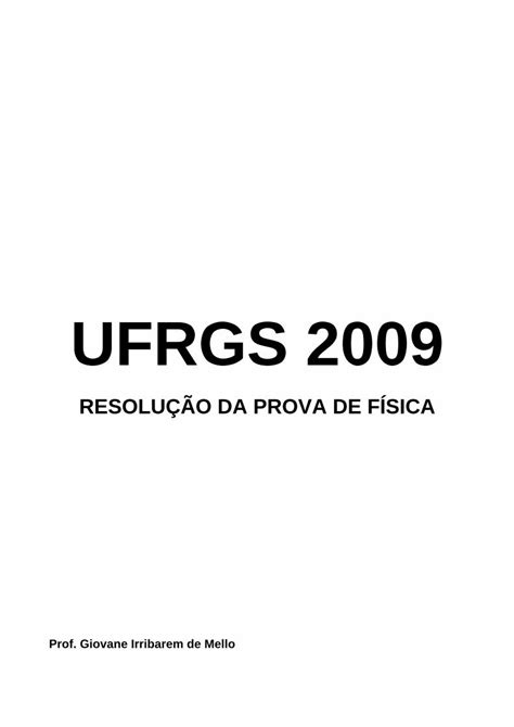 PDF UFRGS 2009resolvida Fisica1 A seqüência de pontos na figura