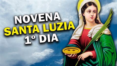 Novena A Santa Luzia Primeiro Dia Youtube