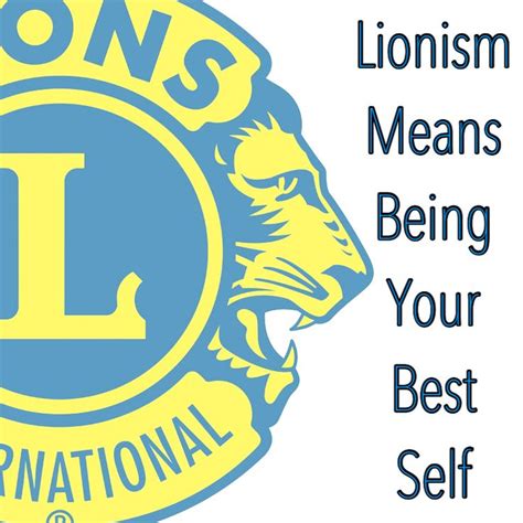 Lionism Lions Clubs International Lions International Lions