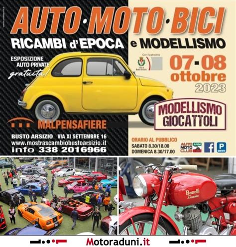 Auto Moto Bici Ricambi D Epoca E Modellismo Mostra Scambio Busto