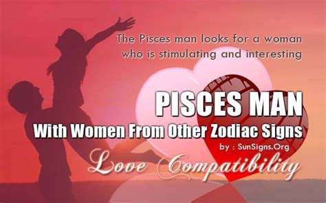 Pisces Man Compatibility With Women From Other Zodiac Signs Sunsigns Org