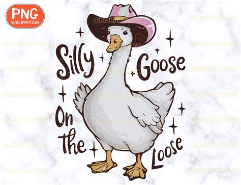 Silly Goose On The Loose Png Graphic By Thngphakjsc · Creative Fabrica