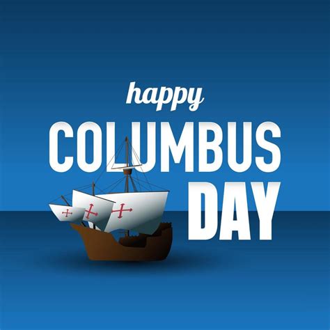 Columbus Day Background Design Poster Or Greeting Card 6186894 Vector