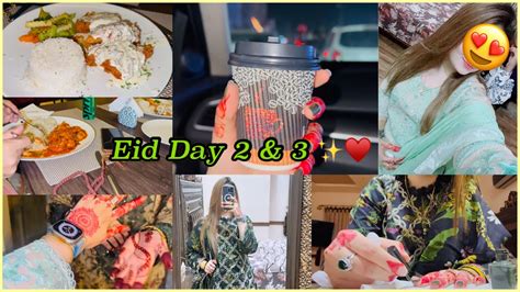 Eid Vlog 2nd 3rd Day Eidi Kitni Mili Vlog 73 YouTube