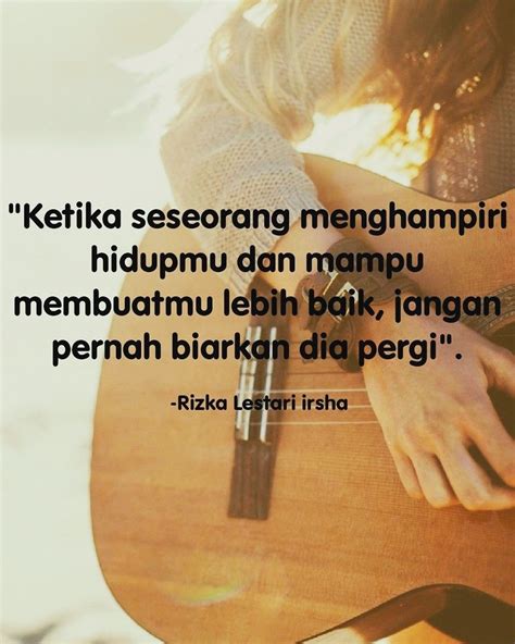 54 Kata Kata Tentang Dia Yang Pergi