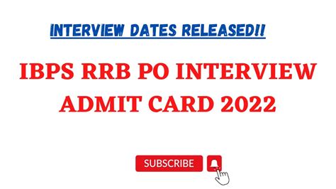 IBPS RRB PO INTERVIEW ADMIT CARD 2022 Interview Dates Released