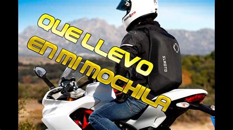 QUE LLEVO EN MI MOCHILA DE MOTERO MOTOVLOG EN ESPAÑOL YouTube