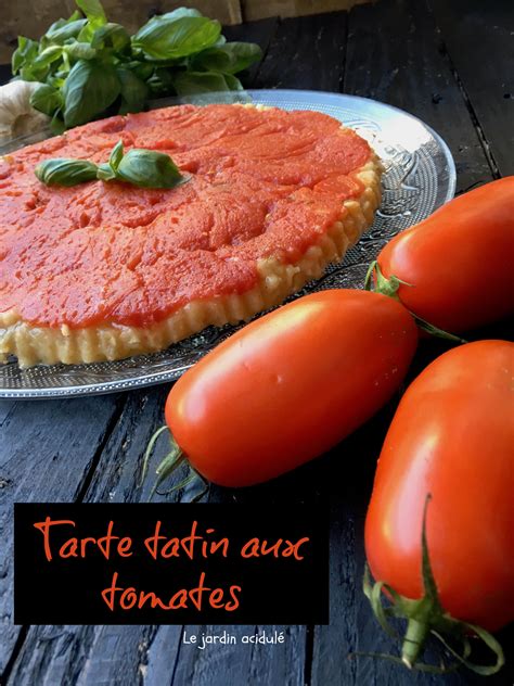 Tarte tatin aux tomates LE JARDIN ACIDULÉ