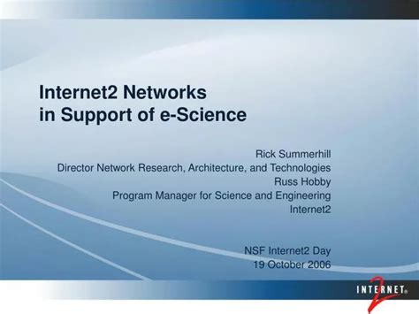 PPT Internet2 Networks In Support Of E Science PowerPoint