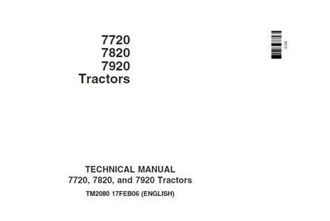 John Deere 7720 7820 And 7920 Tractors Repair Technical Manual Tm2080