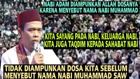 TIDAK DIAMPUNKAN DOSA KITA SEBELUM MENYEBUT NAMA NABI MUHAMMAD SAYANG