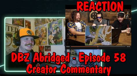 Dragonball Z Abridged Creator Commentary Episode 58 REACTION YouTube