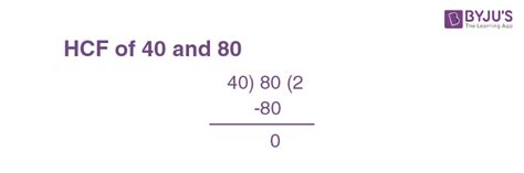 HCF Of 40 And 80 How To Find HCF Of 40 And 80 Worksheets Library