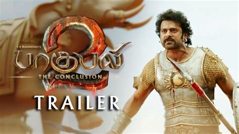 Baahubali 2 The Conclusion Trailer Prabhas Rana Anushka