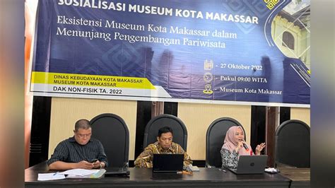 Dispar Makassar Harap Museum Kota Dapat Terus Eksis Di Tengah