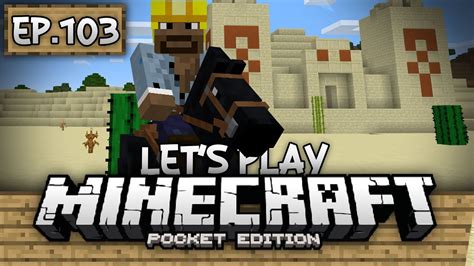 Survival Let S Play Ep 103 BEST EPISODE EVER Minecraft PE