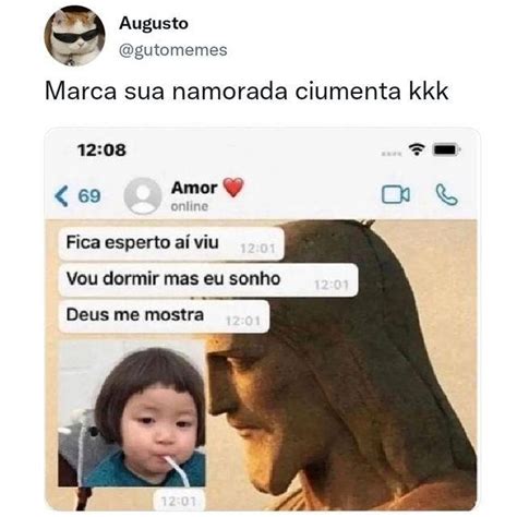 Augusto En Ggutomemes Marca Sua Namorada Ciumenta Kkk