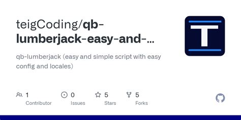 Qb Lumberjack Easy And Simple Script Configlua At Main · Teigcoding