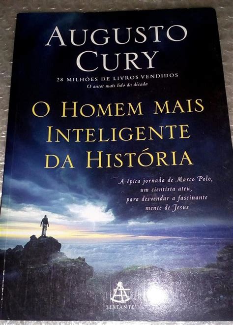 O Homem Mais Inteligente Da Hist Ria Augusto Cury Marcas