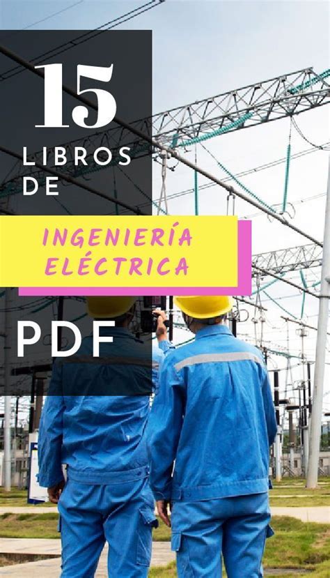 M S De Libros De Ingenier A Electrica Que Puedes Leer Gratis Y