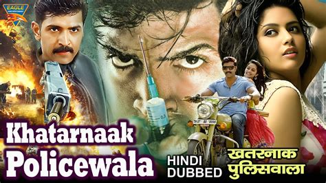 Khatarnak Policewala Kuttram 23 Hindi Dubbed Action Full Movie