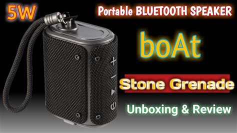 Boat Stone Grenade Portable Bluetooth Speaker Unboxing Review BoAt