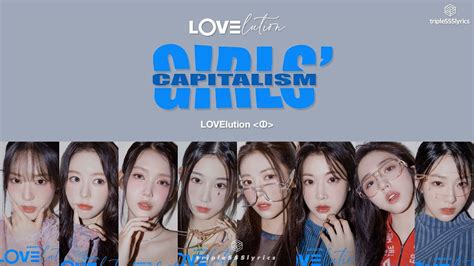 Lyrics Triples Lovelution Girls Capitalism Lovelution