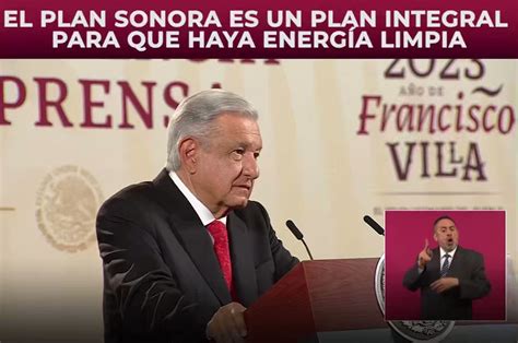 Sener M Xico On Twitter El Prop Sito Del Plan Sonora Es Que Se