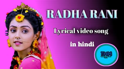 Radha Rani Full Lyrical Video Song In Hindi Radha Rani Song