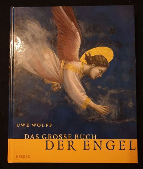Das Grosse Buch Der Engel Uwe Wolff Engel Kaufen Auf Ricardo