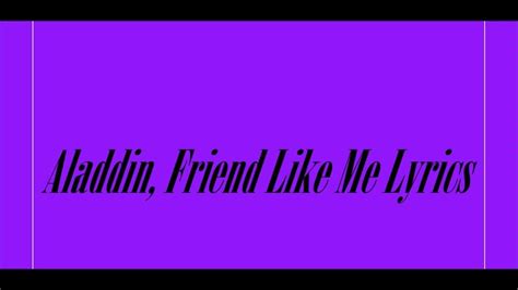 Aladdin Friend Like Me Lyrics Youtube