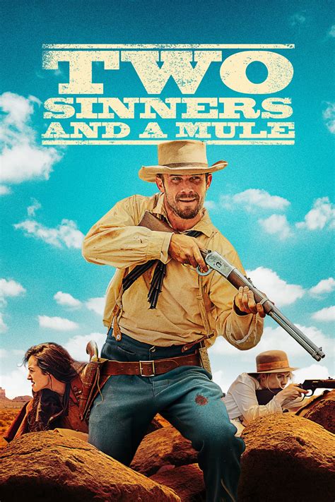 Two Sinners And A Mule Data Trailer Platforms Cast