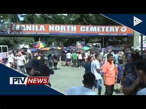 Pnp Unang Araw Ng Undas Pangkalahatang Mapayapa Youtube