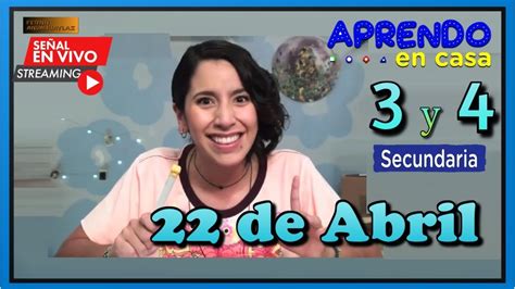 En Vivo Aprendo En Casa Secundaria Y Grado Jueves De Abril Del