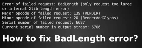 How To Fix BadLength Poly Request Too Large Xlib Error TeraContent