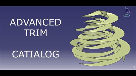 Advanced Trim Catia V Catialog Youtube